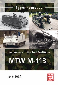 MTW  M-113 - Seit 1962