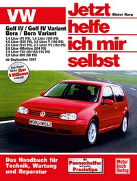 VW Golf IV  Variant / Bora / Bora Variant ab September 1997 - Benziner und Diesel // Reprint der 2. Auflage 2003