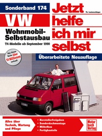 VW Wohnmobil-Selbstausbau - T4-Modelle   //     Reprint der 1. Auflage 2006