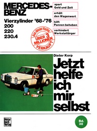 Mercedes-Benz 200 / 220 / 230.4  4Zyl. 1968-1976