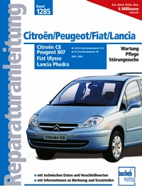 Citroën C8 / Peugeot 807 / Fiat Ulysse / Lancia Phedra  