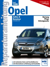 Opel Zafira B ab 2005 - Benziner