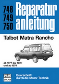 Talbot Matra Rancho    ab 1977 - Reprint der 10. Auflage 1984