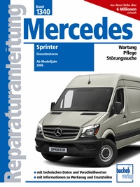 Mercedes Sprinter - Dieselmotoren // Ab Modelljahr 2006
