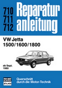 VW Jetta 1500 / 1600 / 1800   ab September 1980 - Reprint der 12. Auflage 1983
