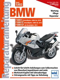 BMW F 800 S (2006-2010) F 800 ST (2006-2012) F 800 GT (ab 2013)