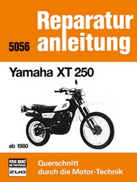 Yamaha XT 250   ab 1980 - Reprint der 7. Auflage 1989