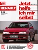 Renault R 19  Benziner und Diesel  ab Januar '89 - Reprint der 1. Auflage 1994