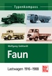 Faun - Lastwagen 1916-1988