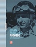 Juan Manuel Fangio - Erfolgreichster Rennfahrer des 20. Jahrhunderts