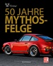 50 Jahre Mythos-Felge