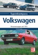 Volkswagen - Personenwagen seit 1973