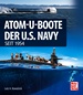 Atom-U-Boote  - der U.S. Navy seit 1954