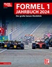 Formel 1 Jahrbuch 2024 - Der große Saison-Rückblick