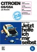 Citroen GS/GSA - alle Modelle  //  Reprint der 5, Auflage 1987