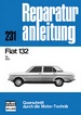 Fiat 132 - GL/GLS      //  Reprint der 9.Auflage 1975