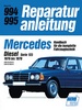 Mercedes Diesel Serie 123 - 200D/220D/240D/300D        1976 bis 1978    //Reprint der 8. Auflage 1989