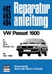 VW Passat 1600   ab Oktober 1980 - S/LS/GLS/Formel E    //  Reprint der 2. Auflage 1987 