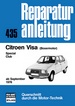 Citroen Visa  ab September 1978 - Boxermotor/Special/Club   //  Reprint der 4. Auflage 1981