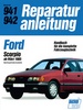 Ford Scorpio    ab März 1988 - Sechszylindermodelle  //  Reprint der 9. Auflage 1988
