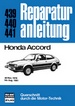 Honda Accord - ab Nov.1978 bis Aug.1981 //  Reprint der 4. Auflage 1989