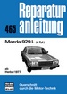 Mazda  929  L    - ab Herbst 1977 / 4 Zylinder  //  Reprint der 12. Auflage 1981