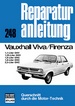 Vauxhall Viva/Firenza - 1,1/1,25-Ltr. OHV / 1,6/1,8-2,5-Ltr.OHC // Reprint der 7. Auflage 1976
