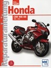 Honda CBR 900 RR  - 1996 - 1999  // Reprint der 2. Auflage 2010