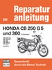 Honda CB 250 G5 und 360  (2 Zylinder)  Baujahr 1974-1976 - CB 250 G5 / VB 250 K5 / CB 360 / CB 360 G / CB 360 T