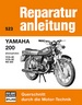 Yamaha 200 - (Zweizylinder) YCS-3 E / YCS-5 E / RD 200  // Reprint der 5. Auflage 1978