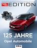 auto motor und sport Edition - 125 Jahre Opel - 03/2024