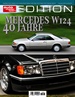 auto motor und sport Edition - 40 Jahre Mercedes W124 - 04/2024