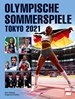 OLYMPISCHE SOMMERSPIELE TOKYO 2021