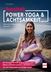 WOMEN'S HEALTH Power-Yoga & Achtsamkeit - Mentale Stärke leicht gemacht