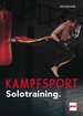 Kampfsport Solotraining.