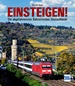 Einsteigen!  - Die abgefahrensten Bahnstrecken Deutschlands